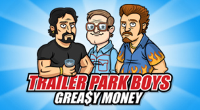 trailer park boys  greasy money steam achievements