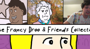 the francy droo and friends collection steam achievements