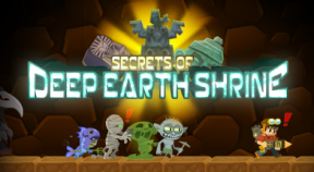 secrets of deep earth shrine steam achievements