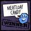 Meatloaf Candy