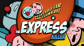 detective case and clown bot in  the express killer steam achievements