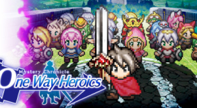 mystery chronicle  one way heroics steam achievements