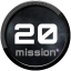 Finish mission 20