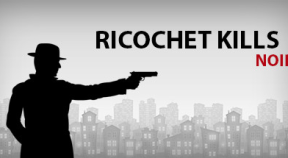 ricochet kills  noir steam achievements