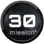 Finish mission 30