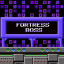 FORTRESS BOSS