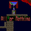 All or Nothing