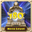 Reach hero level 180