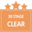 Clear 30 Stage