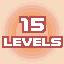 15 LEVELS