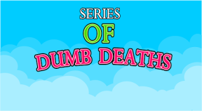 series of dumb deaths google play achievements