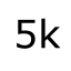 5k