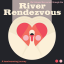 River Rendezvous