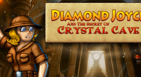 diamond joyce and the secrets of crystal cave steam achievements