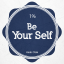 Be Your Self