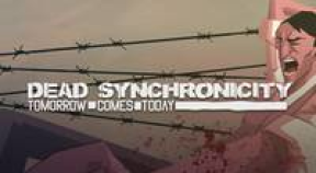 dead synchronicity  tomorrow comes today gog achievements
