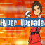 Hyper Upgrade