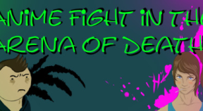 anime fight in the arena of death steam achievements