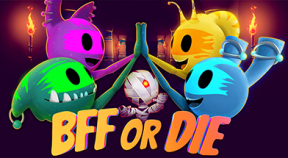 bff or die steam achievements