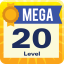 [MEGA] Level 20