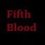 Fifth Blood