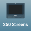 250 Screens