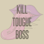 Kill Tongue Boss