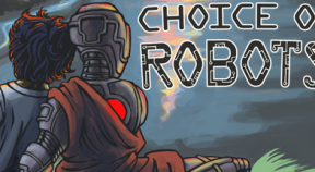 choice of robots steam achievements