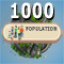 Your City is a Metropolis: 1000!