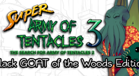 super army of tentacles 3  the search for army of tentacles 2  black goat of the woods edition steam achievements