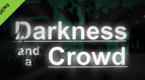 darkness and a crowd demo steam achievements