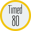 Timed 80