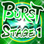 Clear stage 1(Burst)