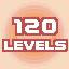 120 LEVELS