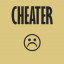 Cheater