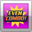 Even Combo