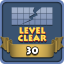 clear 30 level