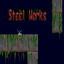 Steel Works