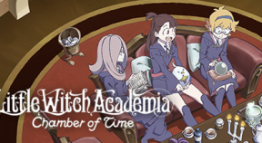 little witch academia  chamber of time steam achievements