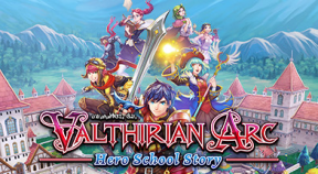 valthirian arc  hero school story steam achievements