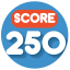 Score 250