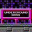 UNDERGROUND BOSS