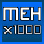 Meh... x 1000