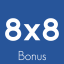 8x8 Bonus Master