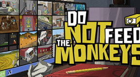 do not feed the monkeys steam achievements
