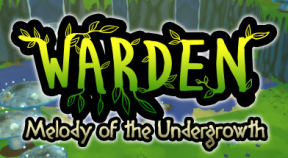 warden  melody of the undergrowth steam achievements