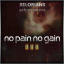 No pain no gain