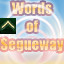 Heard the Words of the Segueway