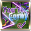 You're Corny