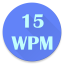 15 WPM